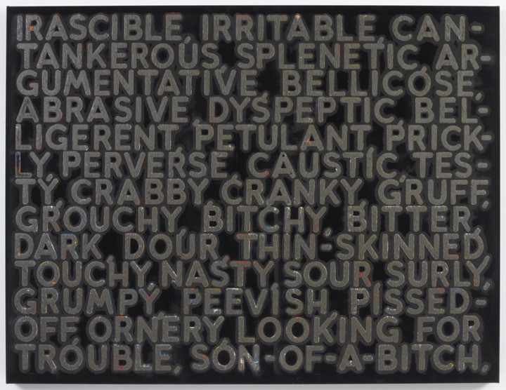 Mel Bochner, Irascible, 2006, oil on velvet, 35 ½ x 46 ½ inches (90.2 x 118.1 cm). Created at Two Palms, New York. © Mel Bochner / Photo: Ellen McDermott